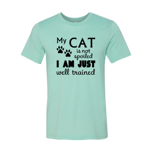 Cat lovers T-Shirt,  Is Not Spoiled Shirt