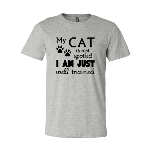 Cat lovers T-Shirt,  Is Not Spoiled Shirt